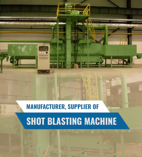Shot Blasting Machine